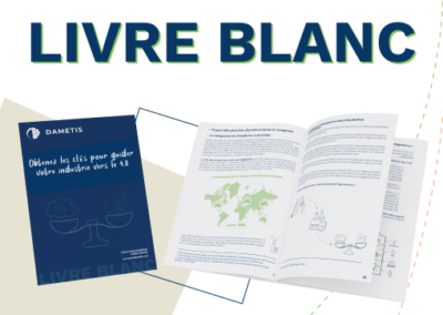 Livre Blanc n°1 : Obtenez les clés pour vous guider vers l’industrie 4.0